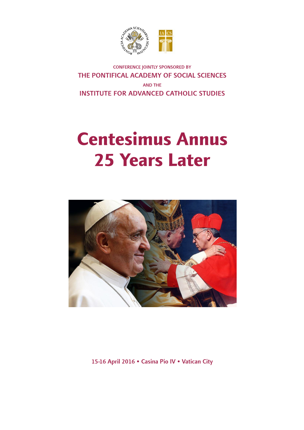 Centesimus Annus 25 Years Later