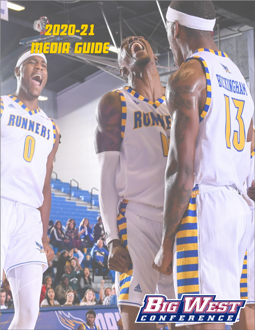 2020-21 Media Guide Quick Facts General Information Naming Guide