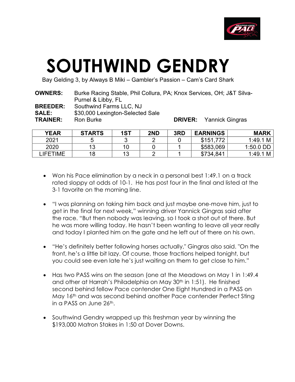 SOUTHWIND GENDRY Bay Gelding 3, by Always B Miki – Gambler’S Passion – Cam’S Card Shark