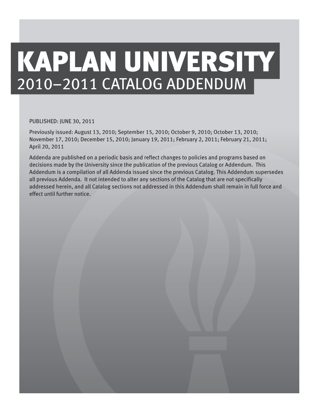 Kaplan University 2010–2011 Catalog Addendum