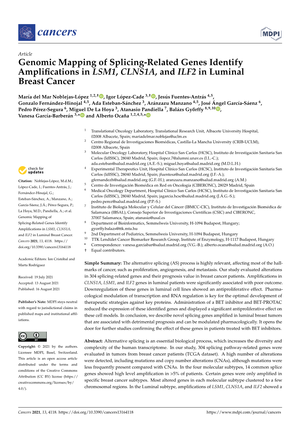 Genomic Mapping of Splicing-Related Genes Identify Ampliﬁcations in LSM1, CLNS1A, and ILF2 in Luminal Breast Cancer