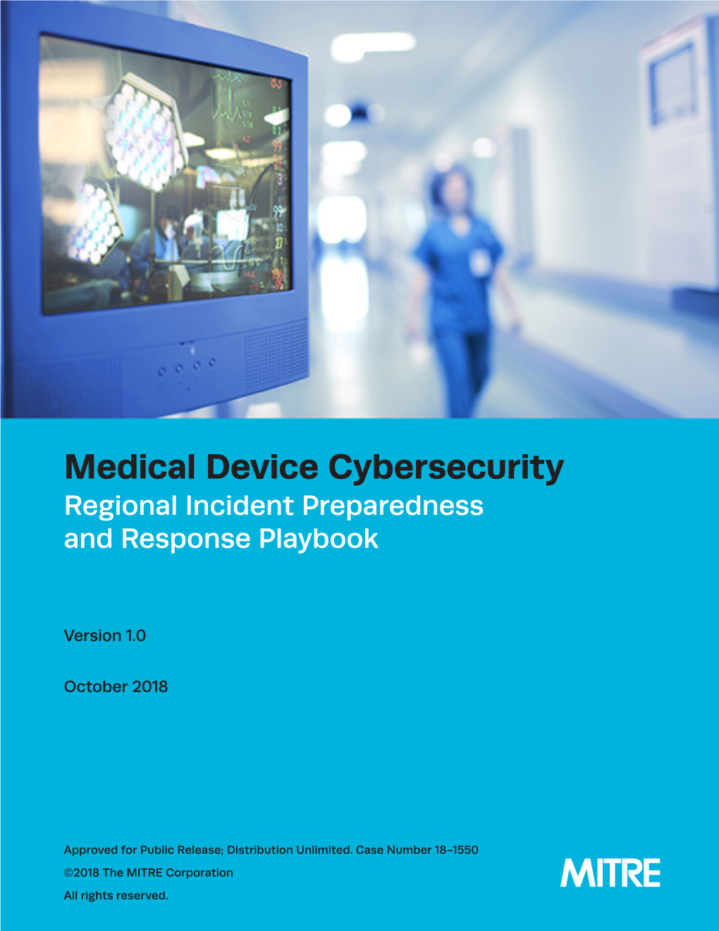 Medical Device Cybersecurity Playbook