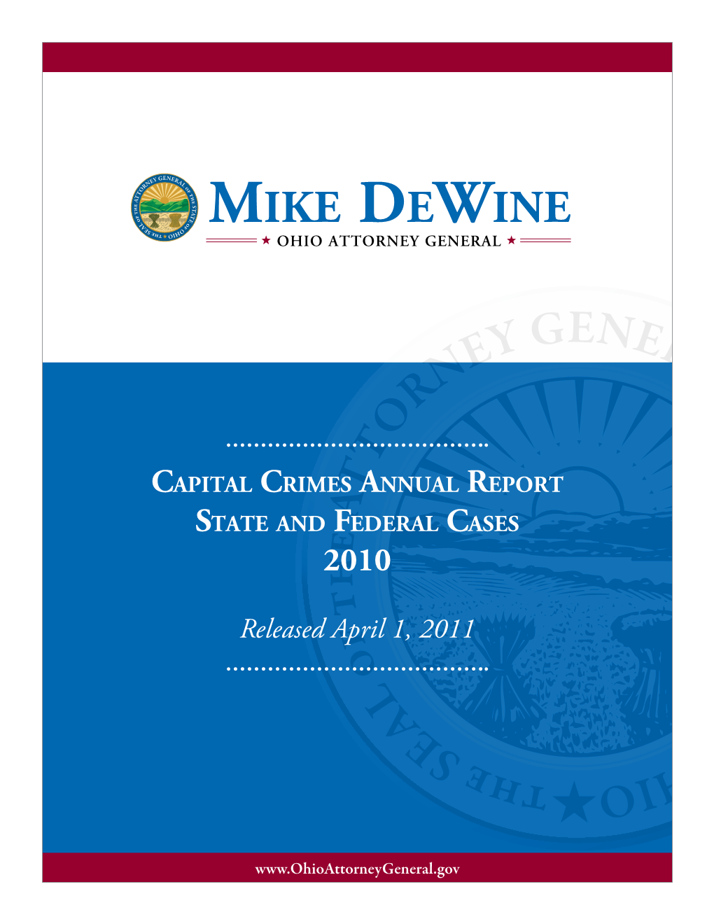 Capital Crimes Annual Report State and Federal Cases 2010