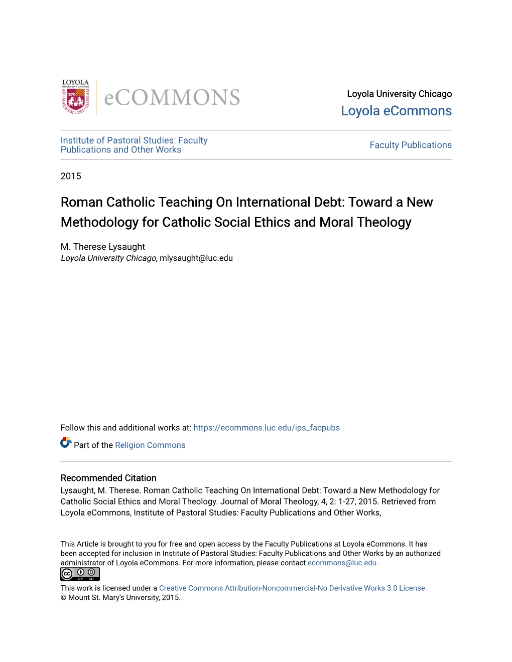 Roman Catholic Teaching on International Debt: Toward a New Methodology for Catholic Social Ethics and Moral Theology