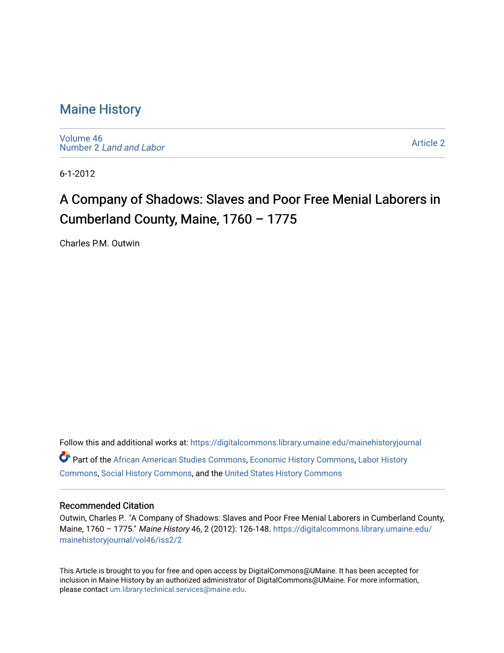 A Company of Shadows: Slaves and Poor Free Menial Laborers in Cumberland County, Maine, 1760 – 1775