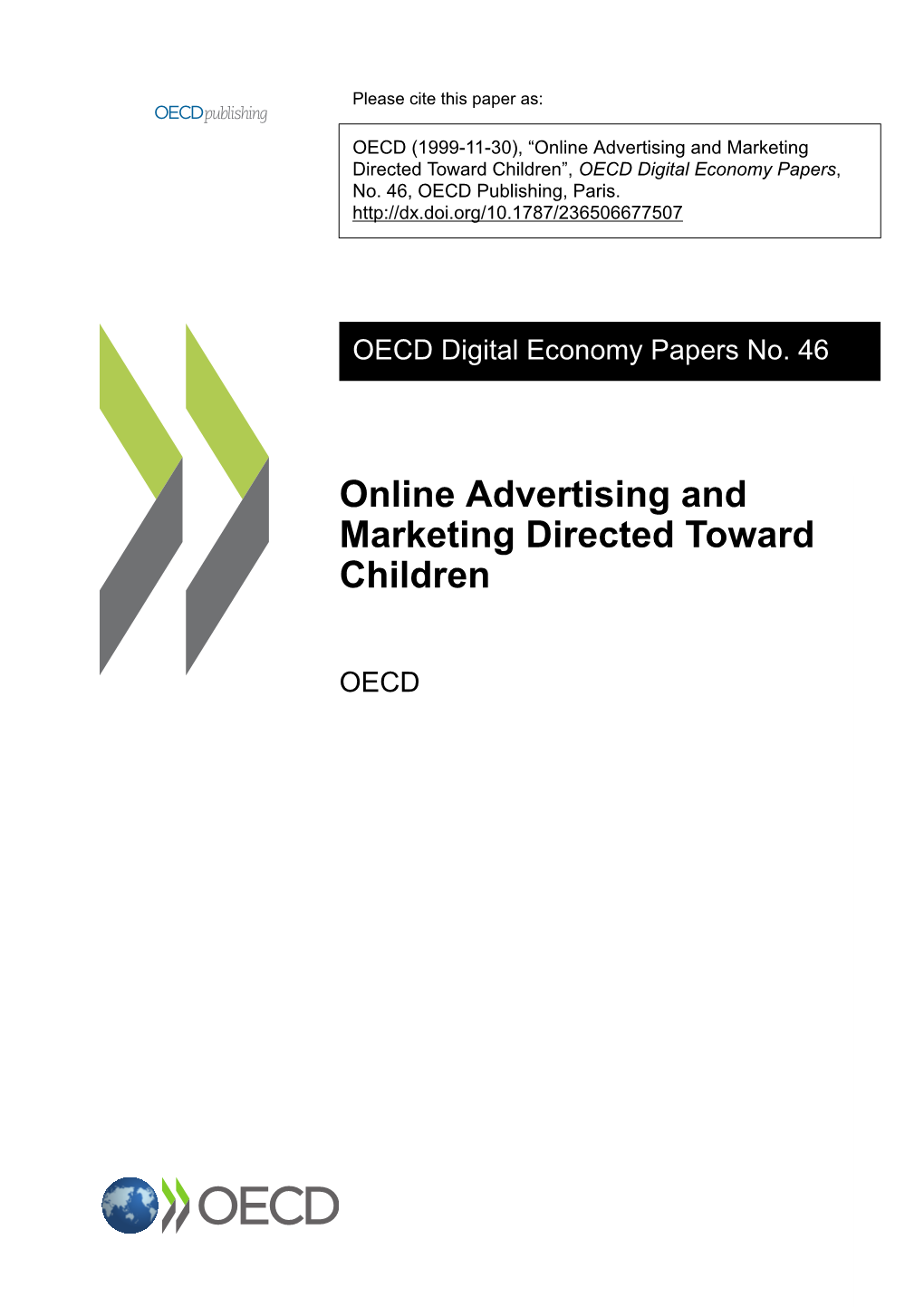 Online Advertising and Marketing Directed Toward Children”, OECD Digital Economy Papers, No