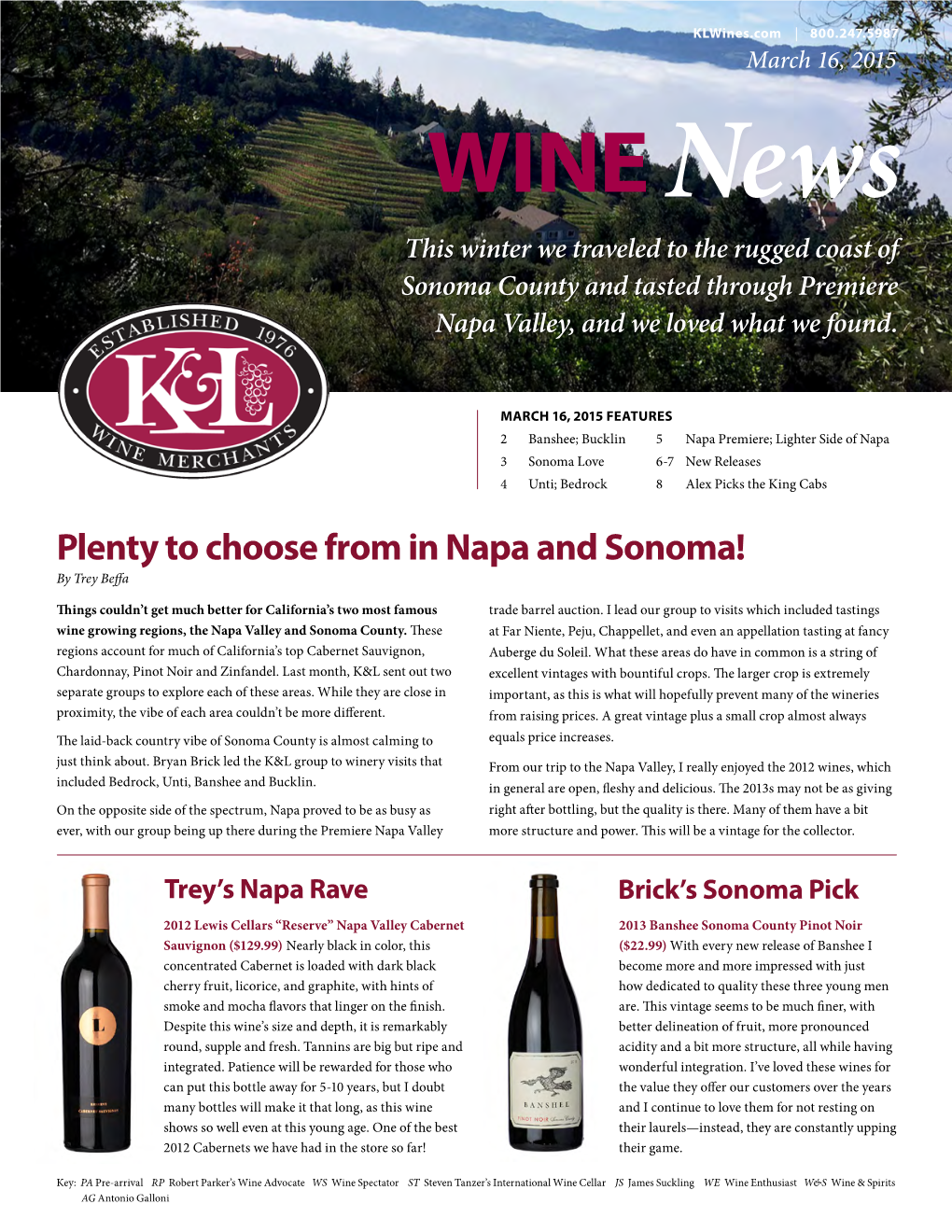 Plenty to Choose from in Napa and Sonoma! by Trey Beffa