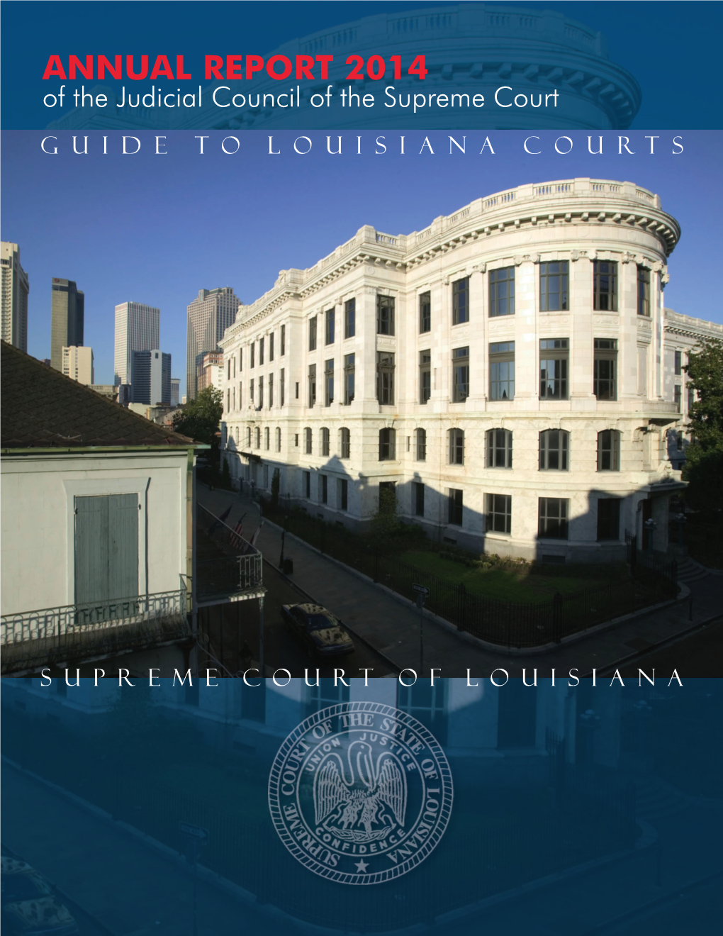 2014 Guide to Louisiana Courts.Indd