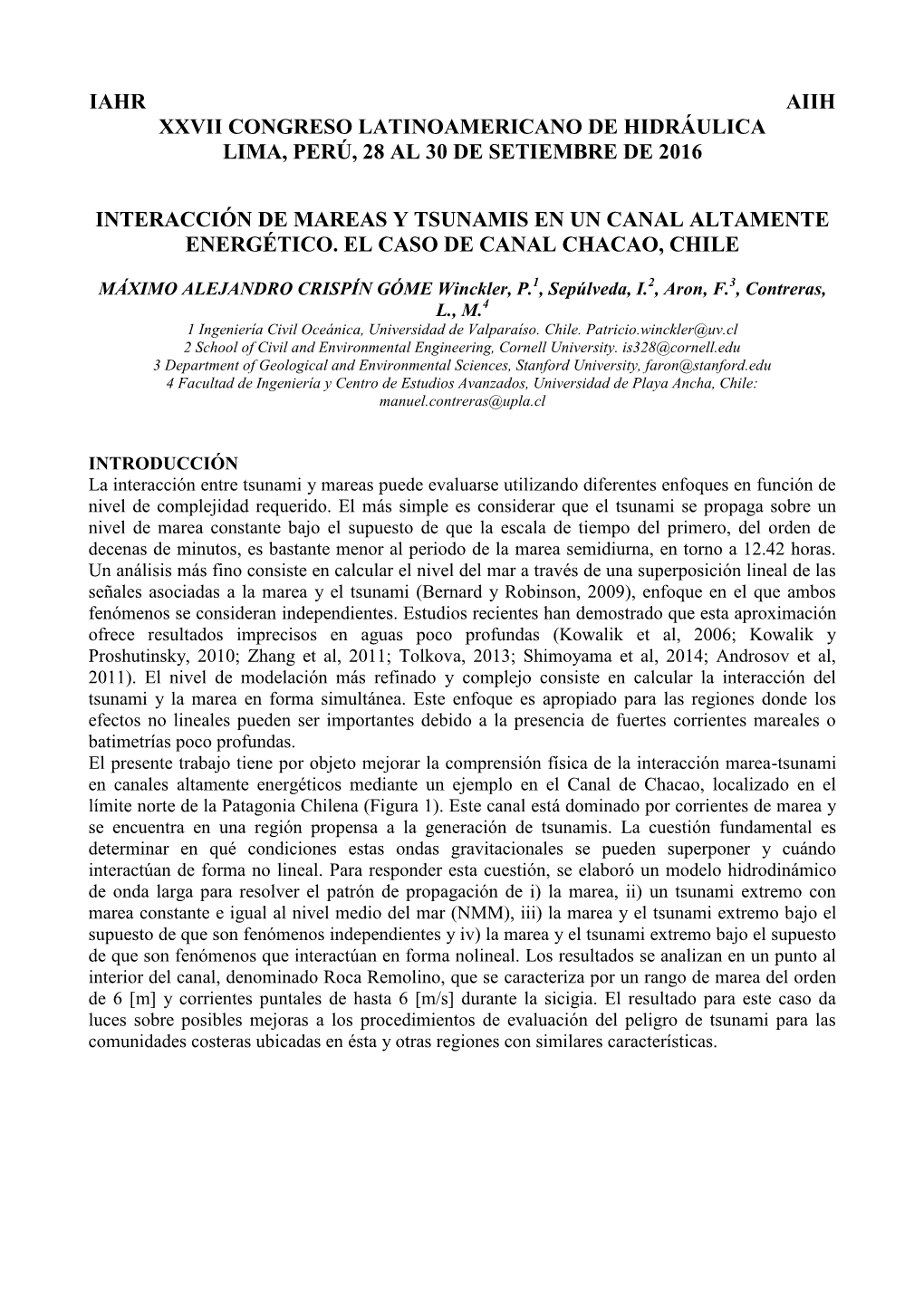 Iahr Aiih Xxvii Congreso Latinoamericano De Hidráulica Lima, Perú, 28 Al 30 De Setiembre De 2016 Interacción De Mareas Y Tsun