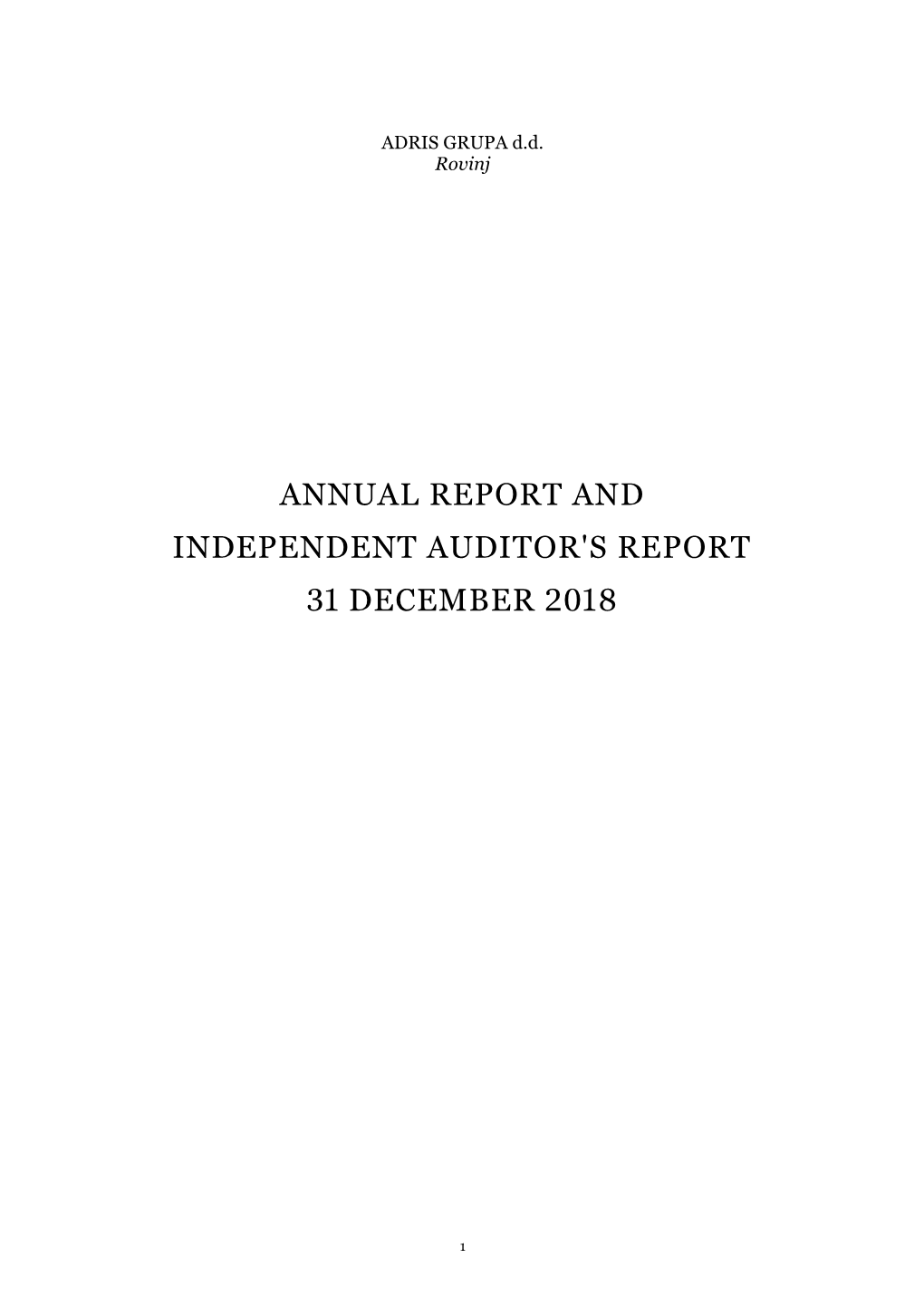 Annual Report and Independent Auditor's Report 31 December 2018