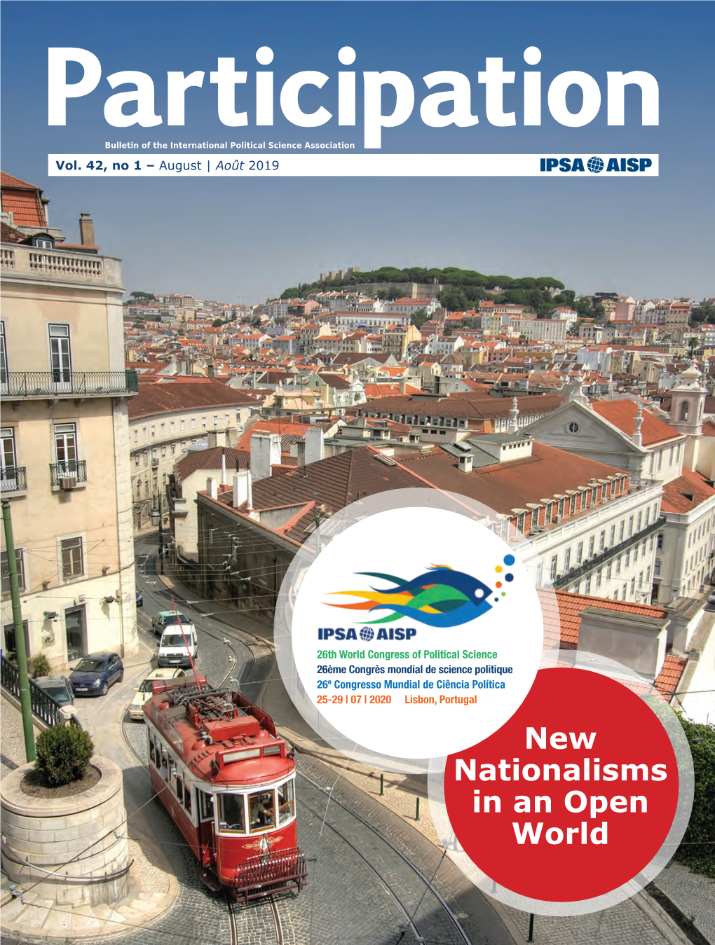 New Nationalisms in an Open World the 2018-2020 IPSA EXECUTIVE COMMITTEE COMITÉ EXÉCUTIF DE L’AISP 2018-2020