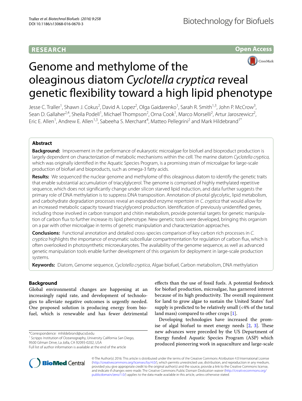 Genome and Methylome of the Oleaginous Diatom Cyclotella Cryptica Reveal Genetic Flexibility Toward a High Lipid Phenotype Jesse C