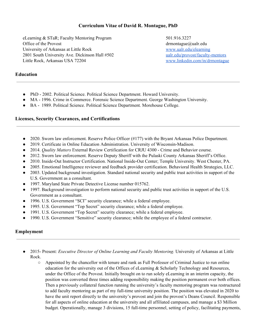 Curriculum Vitae of David R. Montague, Phd Education Licenses
