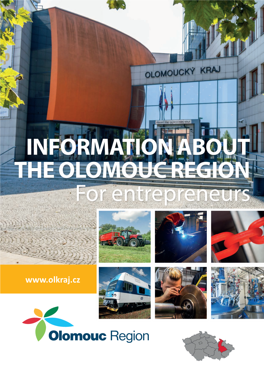 INFORMATION ABOUT the OLOMOUC REGION for Entrepreneurs