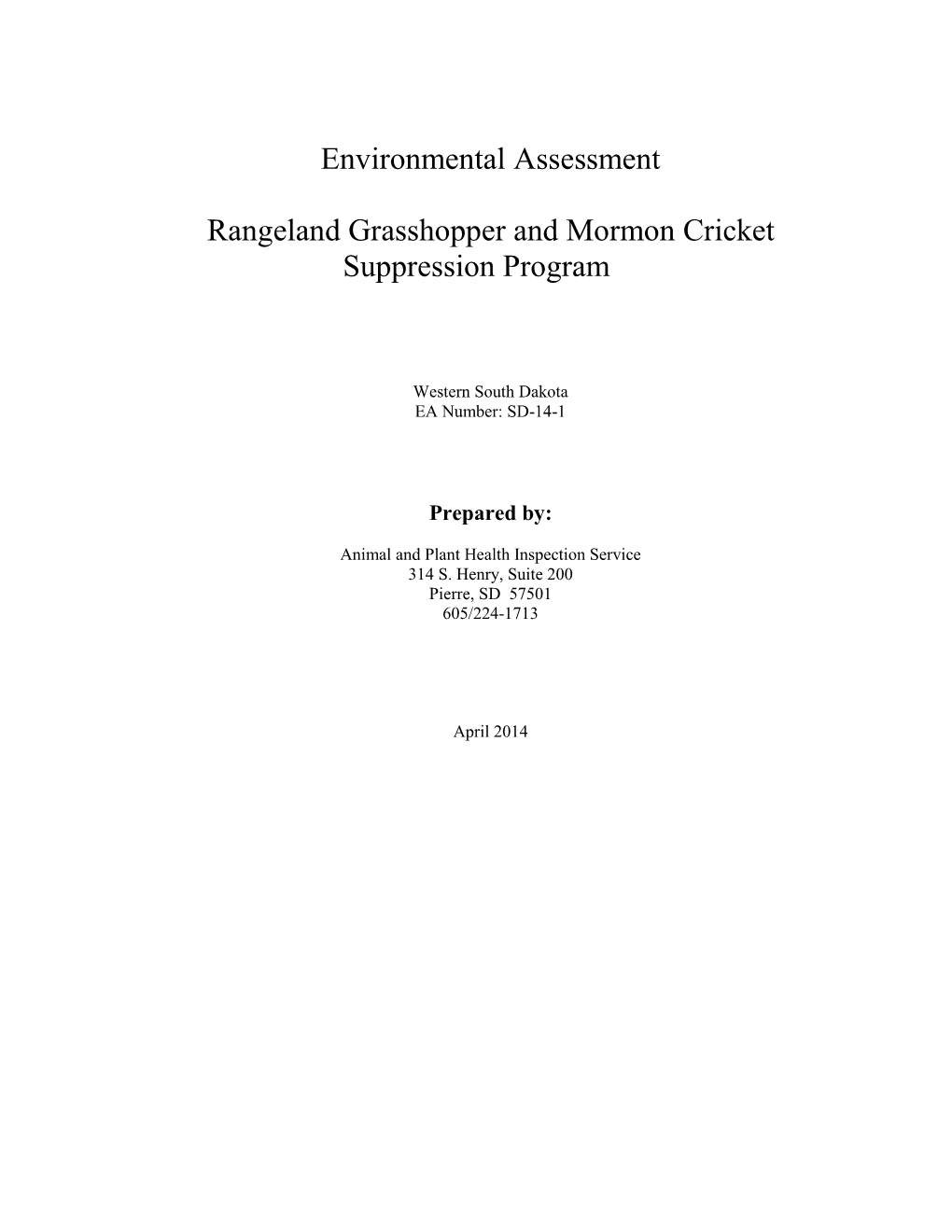 Environmental Assessment Rangeland Grasshopper and Mormon Cricket Suppression Program Western South Dakota