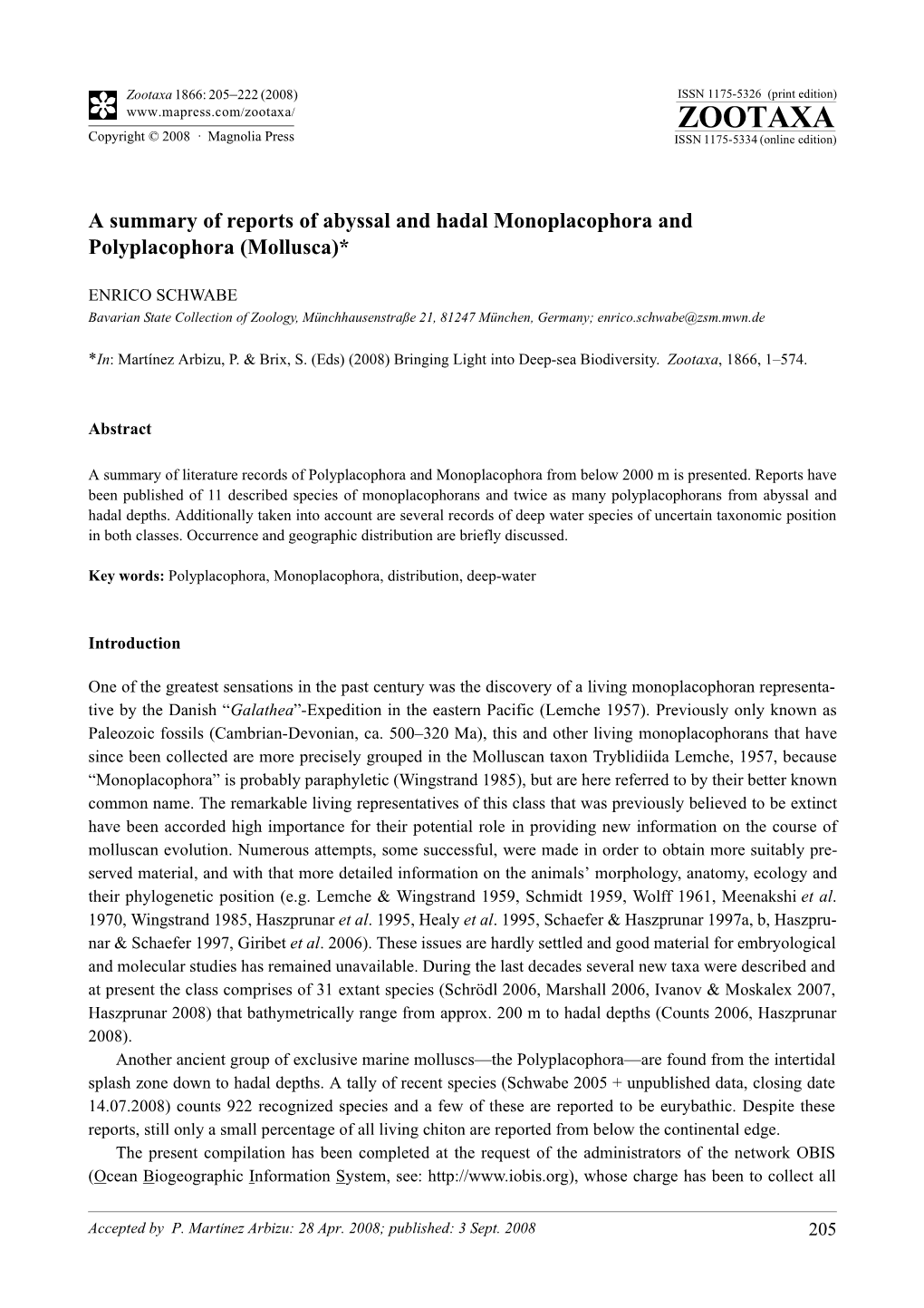 Zootaxa, a Summary of Reports of Abyssal and Hadal