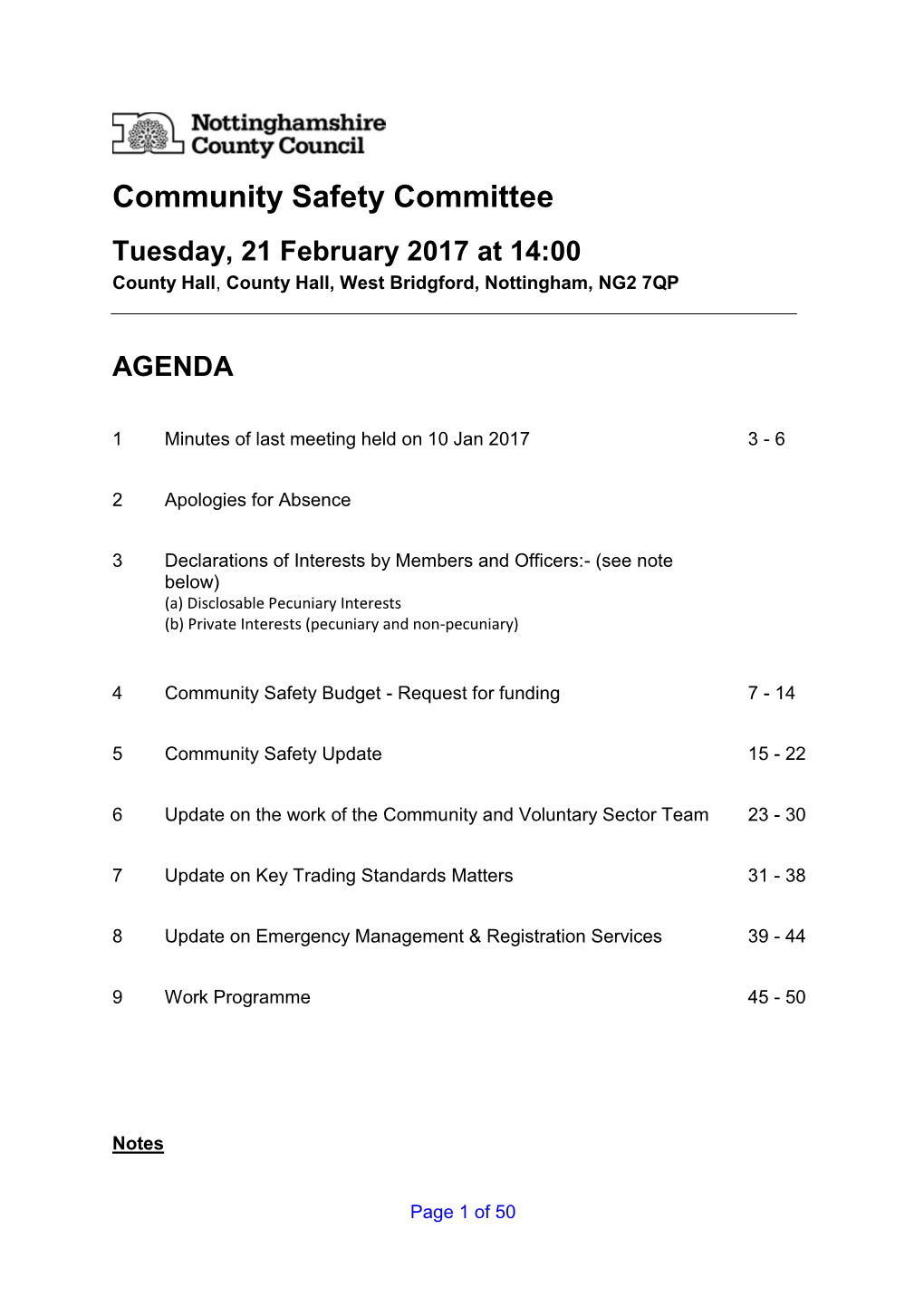Community Safety Committee Tuesday, 21 February 2017 at 14:00 County Hall, County Hall, West Bridgford, Nottingham, NG2 7QP