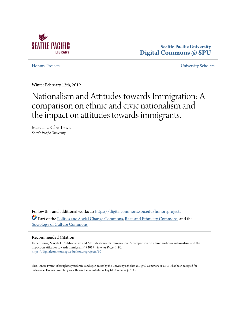 Nationalism and Attitudes Towards Immigration: a Comparison on Ethnic and Civic Nationalism and the Impact on Attitudes Towards Immigrants