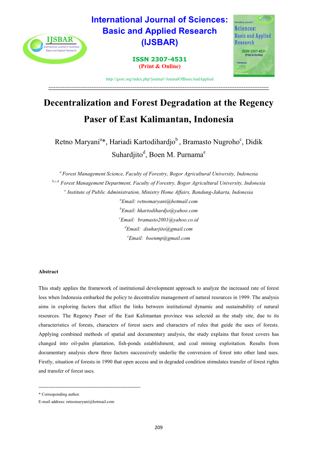 Decentralization and Forest Degradation at the Regency Paser of East Kalimantan, Indonesia