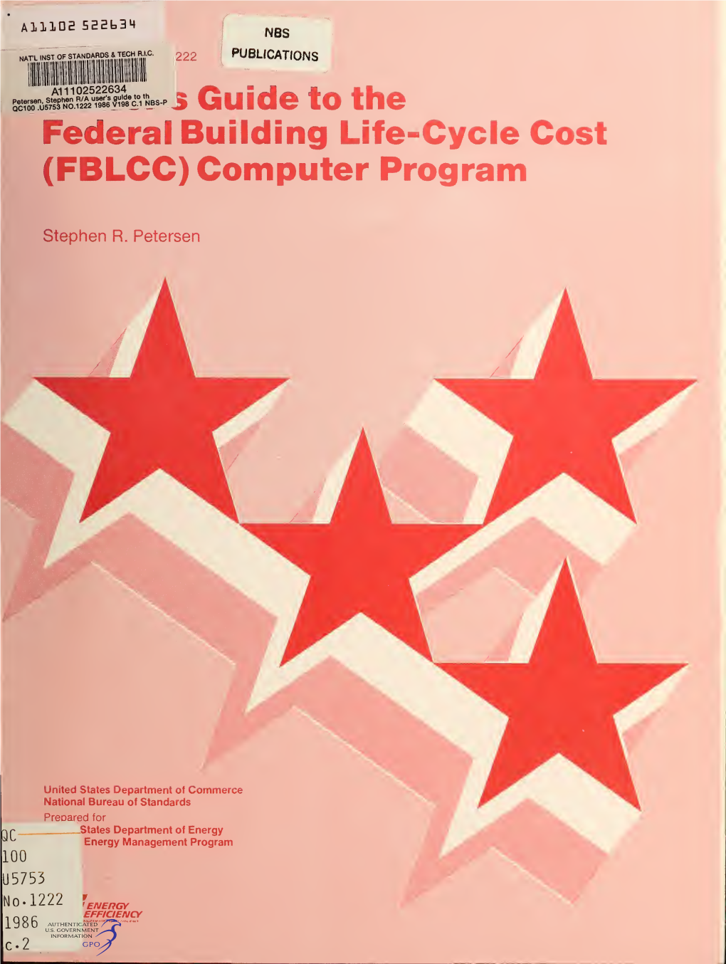 A User's Guide to the Federal Building Life-Cycle Cost
