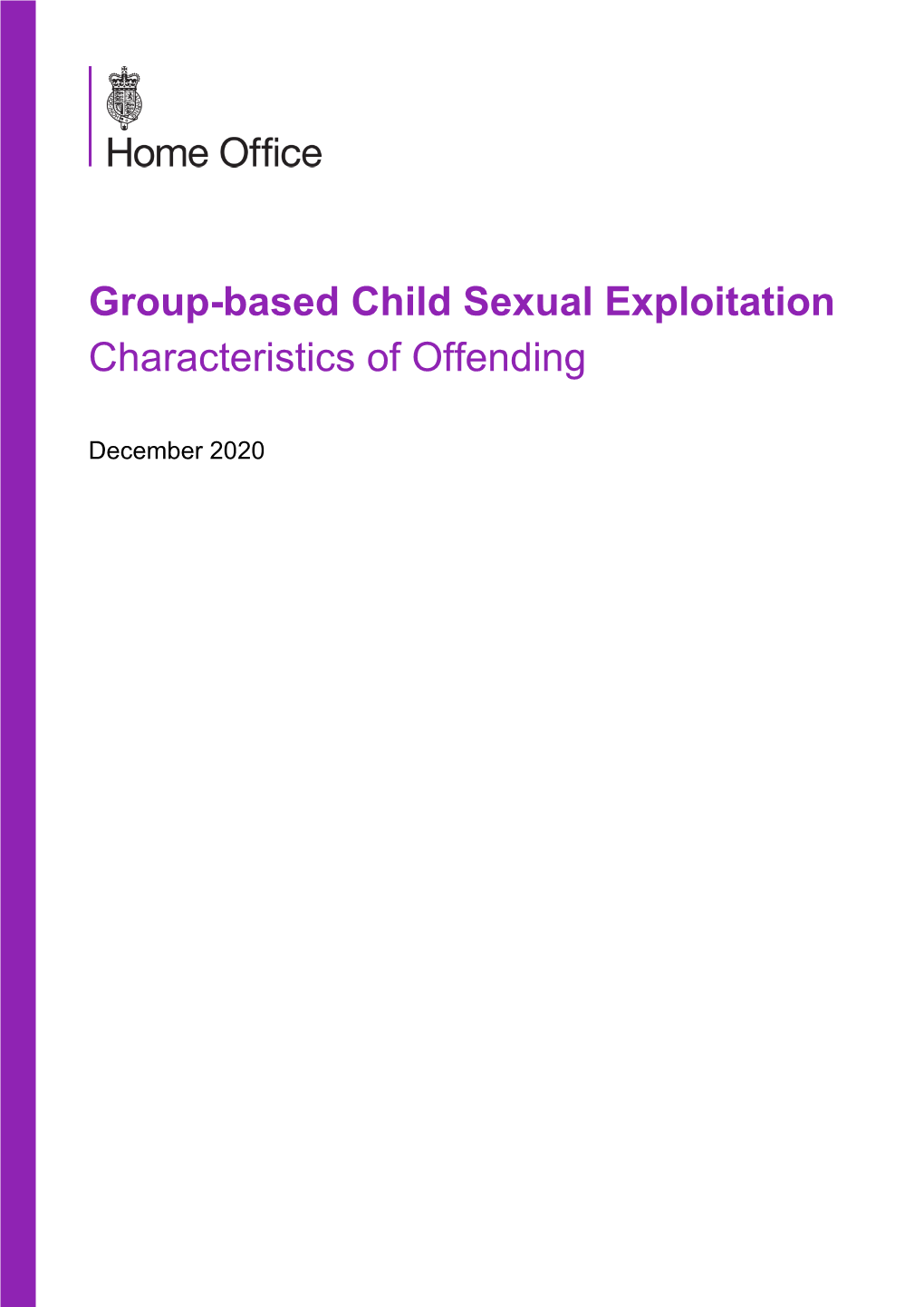 Group-Based Child Sexual Exploitation Characteristics of Offending