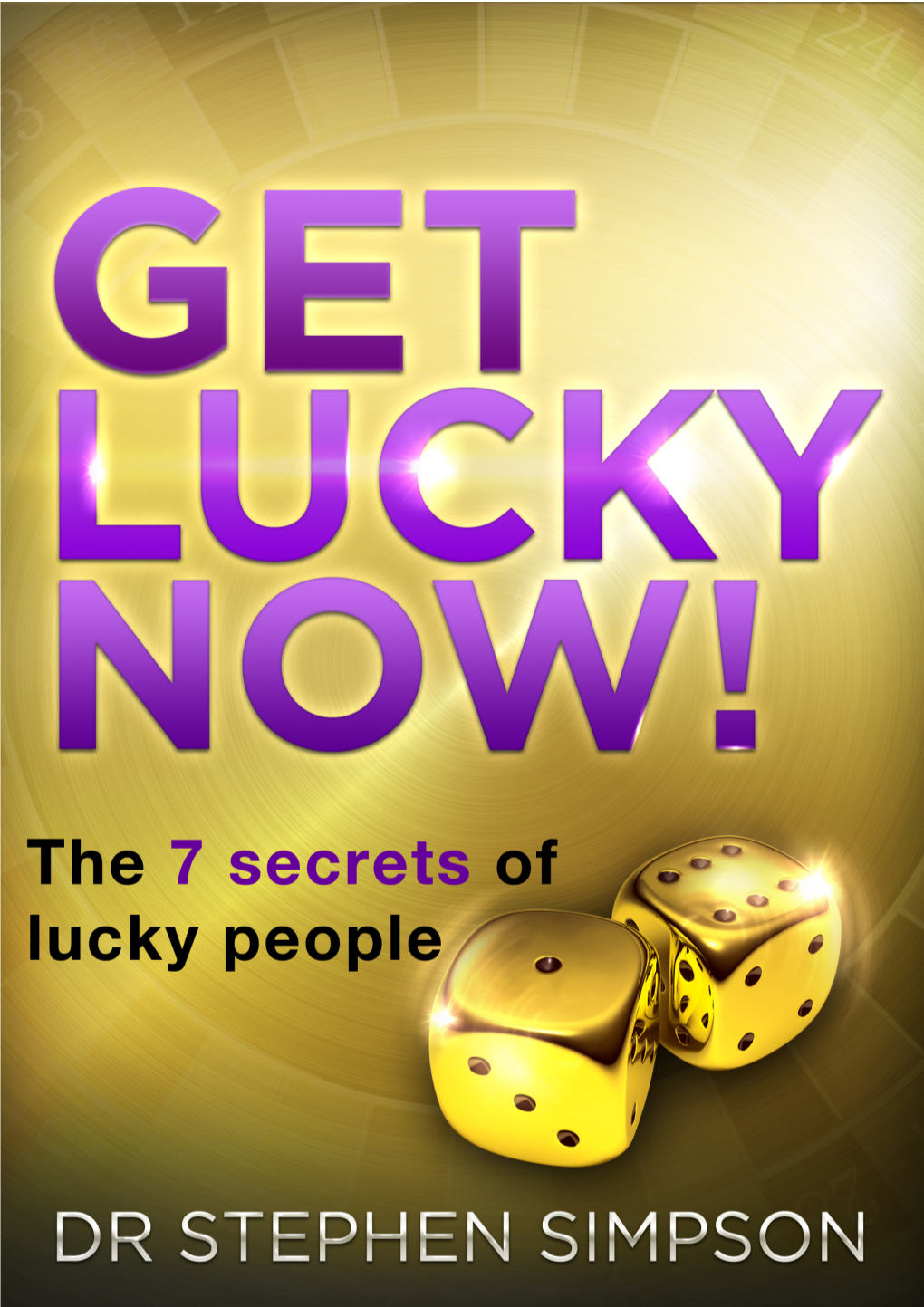 Get Lucky Now! - © Dr