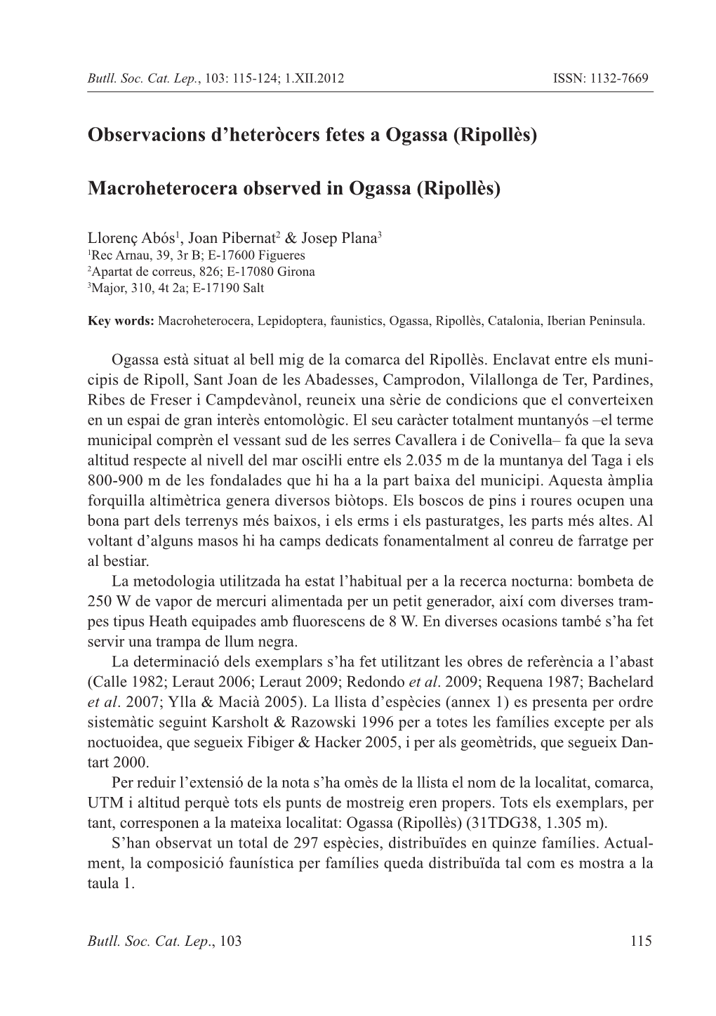 Observacions D'heteròcers Fetes a Ogassa (Ripollès) Macroheterocera