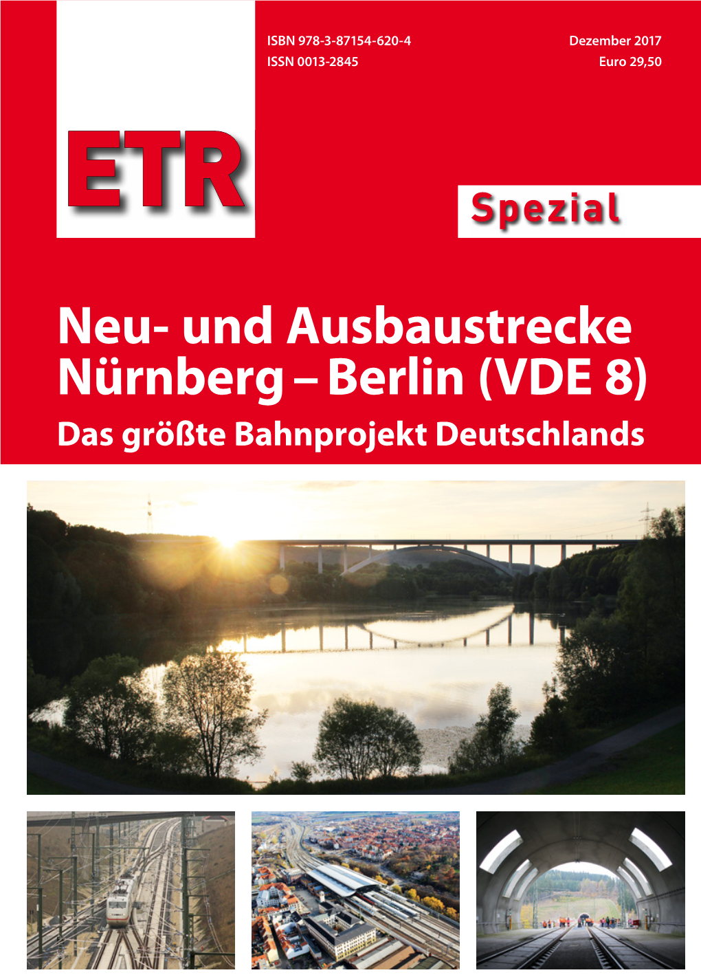 Neu- Und Ausbaustrecke Nürnberg – Berlin (VDE 8) Das Größte Bahnprojekt Deutschlands DB Engineering & Consulting Eisenbahn Für Die Welt Von Morgen