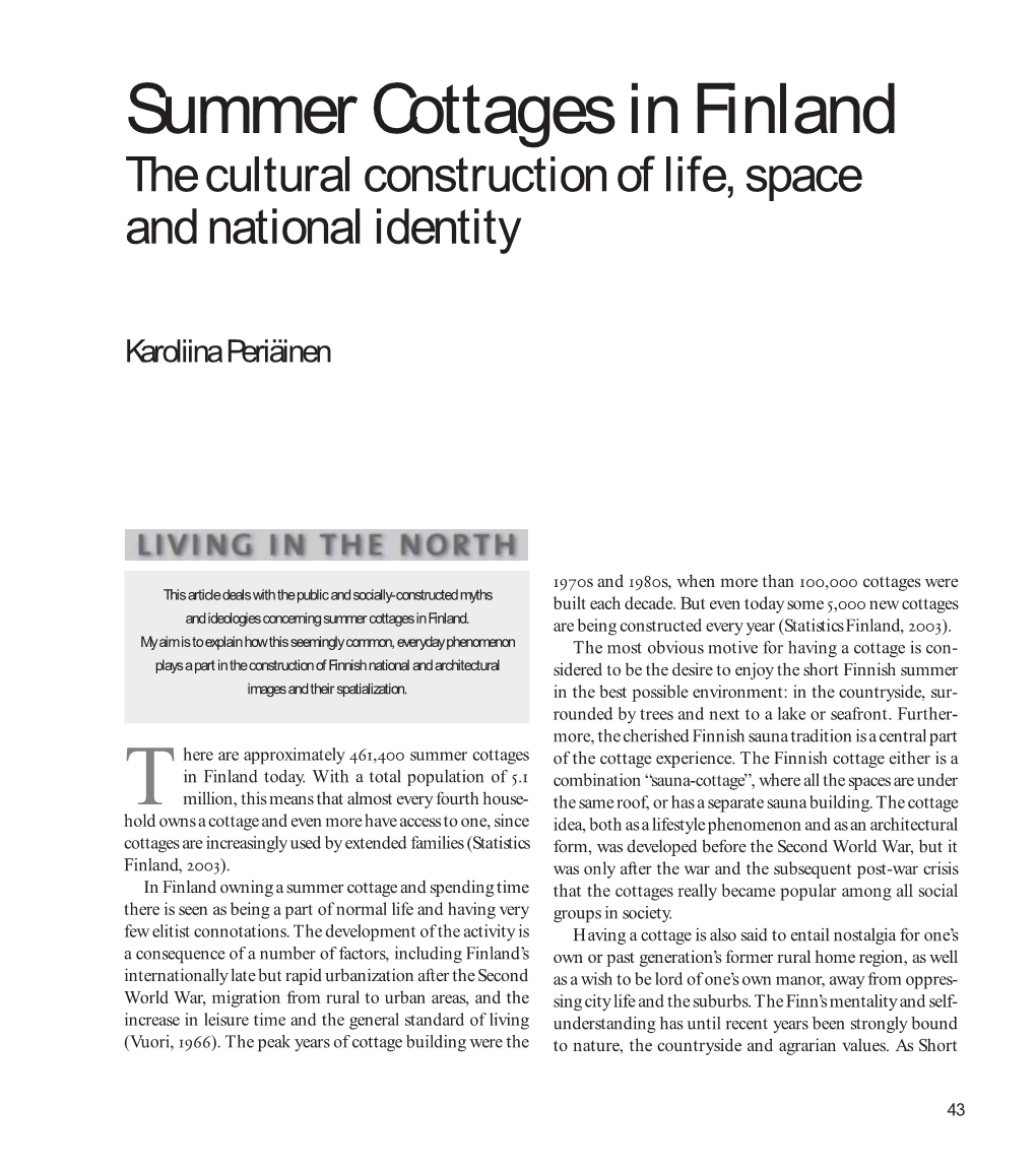 Summer Cottages in Finland the Cultural Construction of Life, Space and National Identity