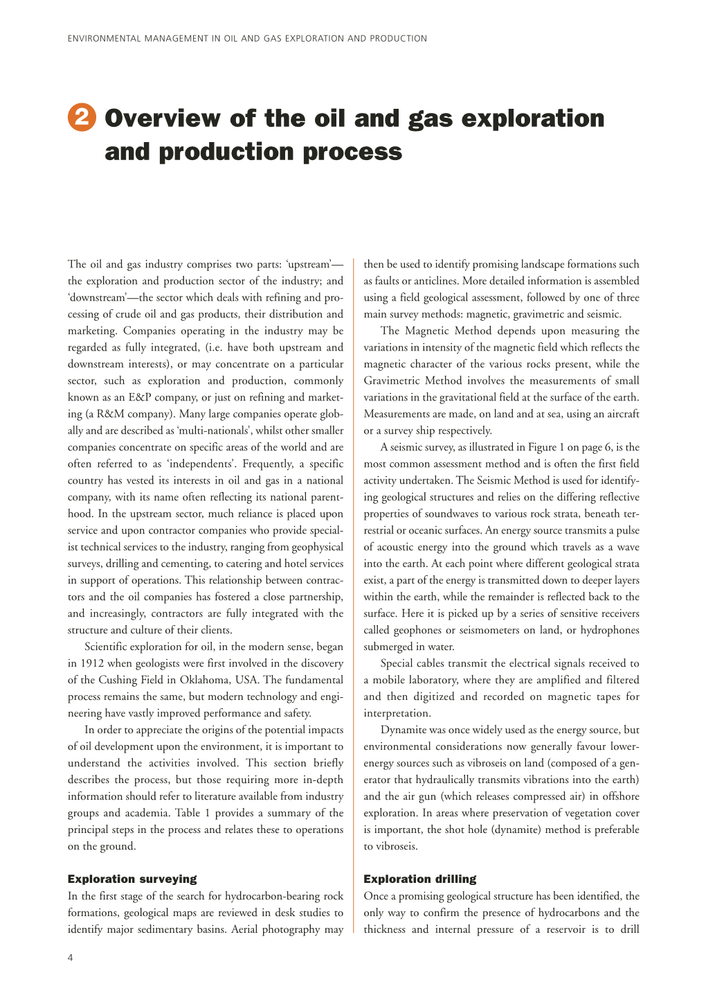 Overview of the Oil and Gas Exploration and Production Process