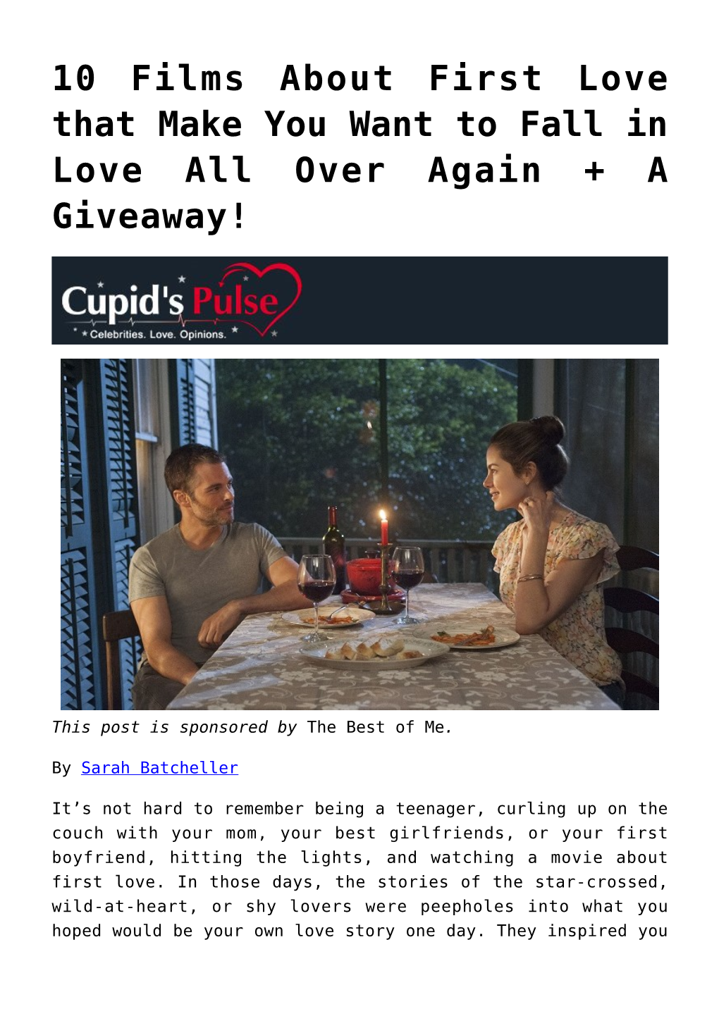 10 Films About First Love That Make You Want to Fall in Love All Over Again + a Giveaway!