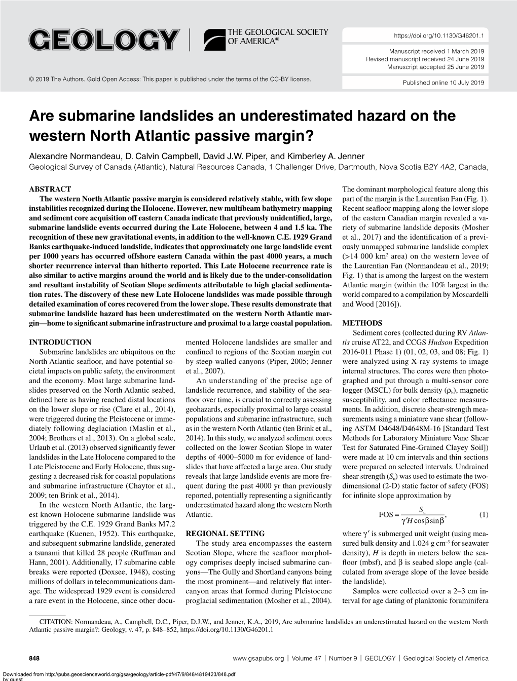 Are Submarine Landslides an Underestimated Hazard on the Western North Atlantic Passive Margin? Alexandre Normandeau, D