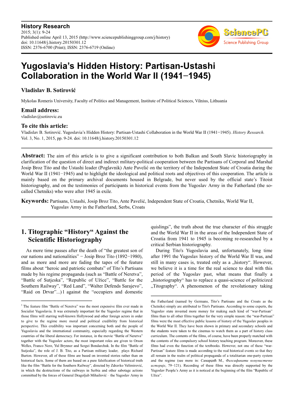 Yugoslavia's Hidden History: Partisan-Ustashi Collaboration in the World War II (1941−1945)