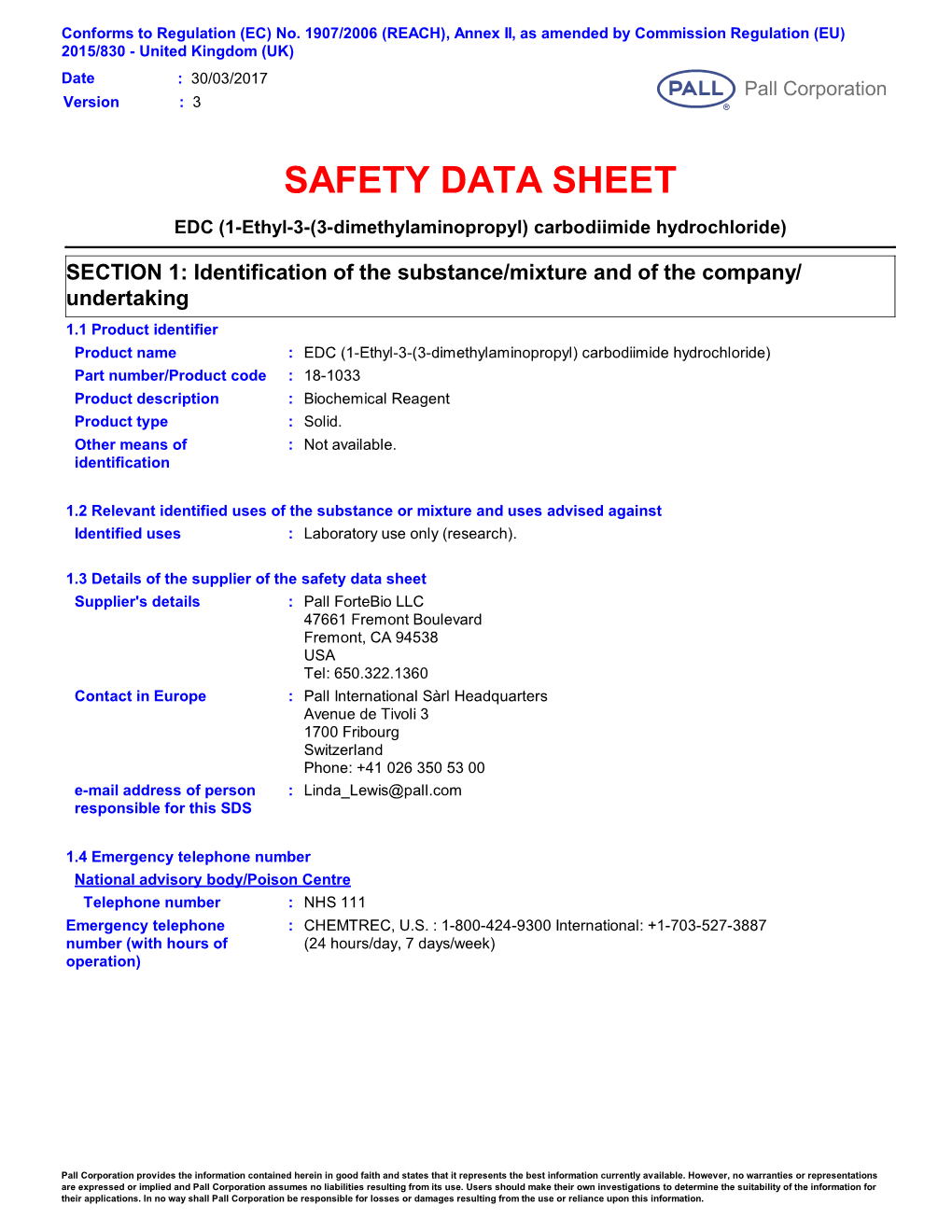 SAFETY DATA SHEET EDC (1-Ethyl-3-(3-Dimethylaminopropyl) Carbodiimide Hydrochloride)