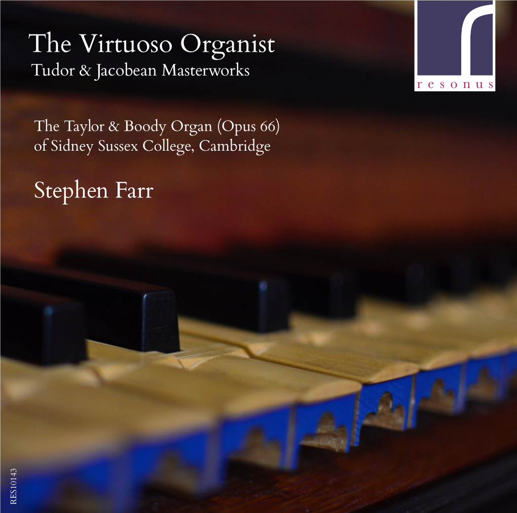 The Virtuoso Organist Tudor & Jacobean Masterworks