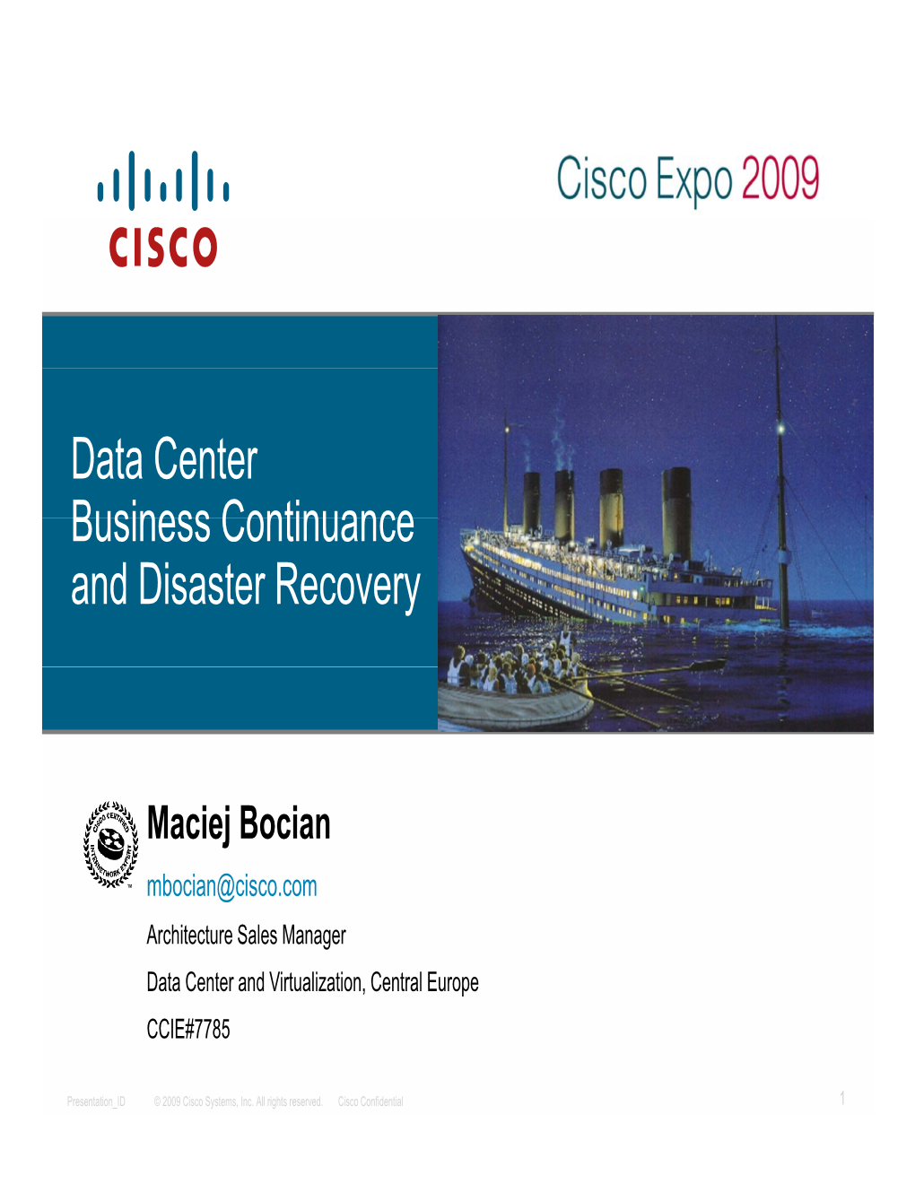 Data Center Business Continuance and Disaster Recovery