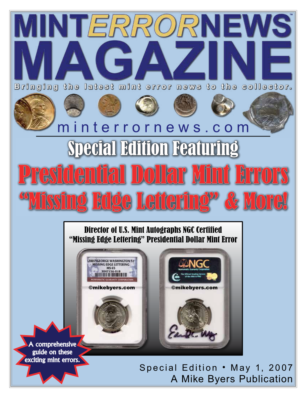 Presidential Dollar Mint Errors “Missing Edge Lettering” & More!