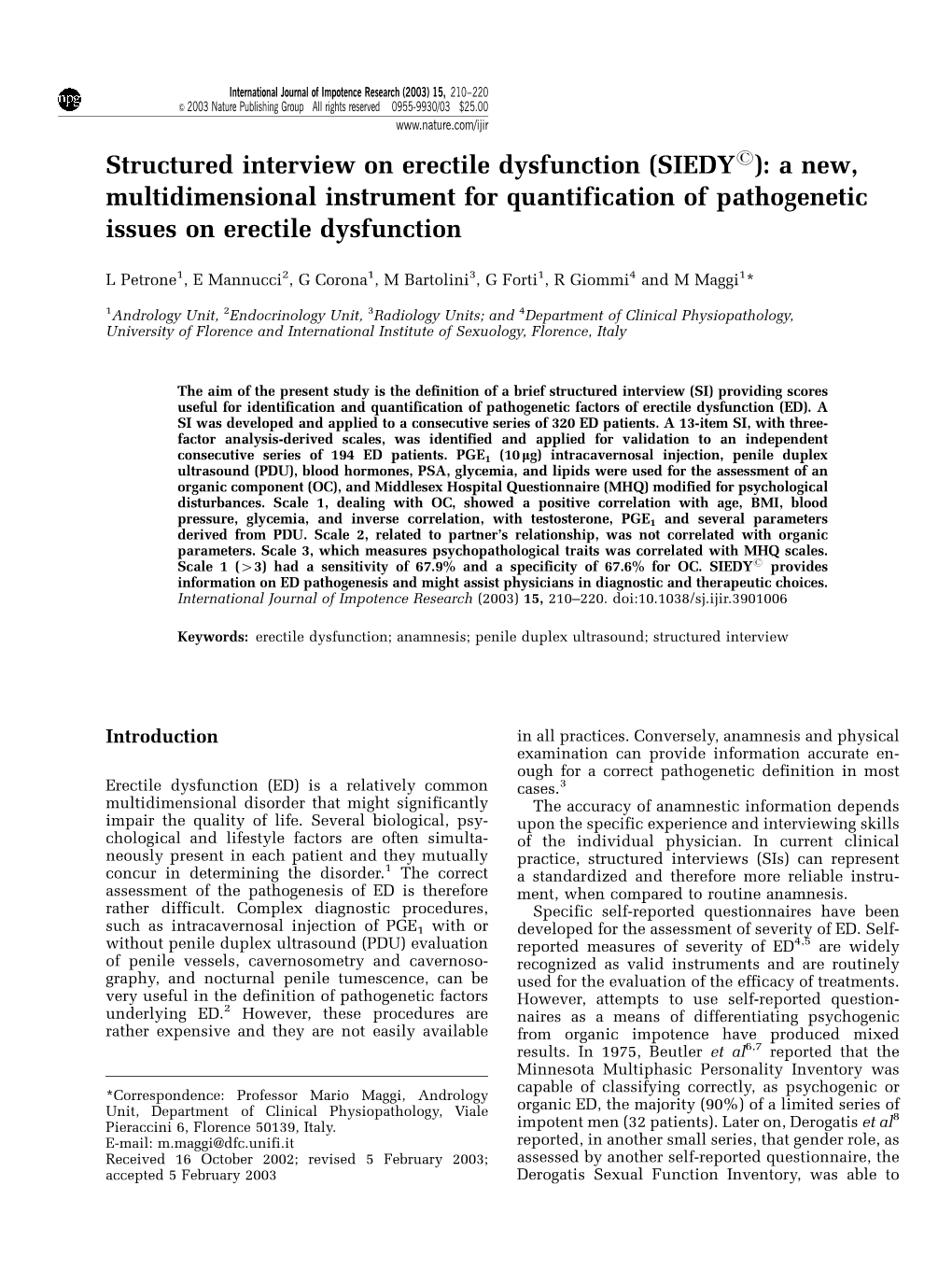 Structured Interview on Erectile Dysfunction (Siedyr): a New, Multidimensional Instrument for Quantification of Pathogenetic Issues on Erectile Dysfunction