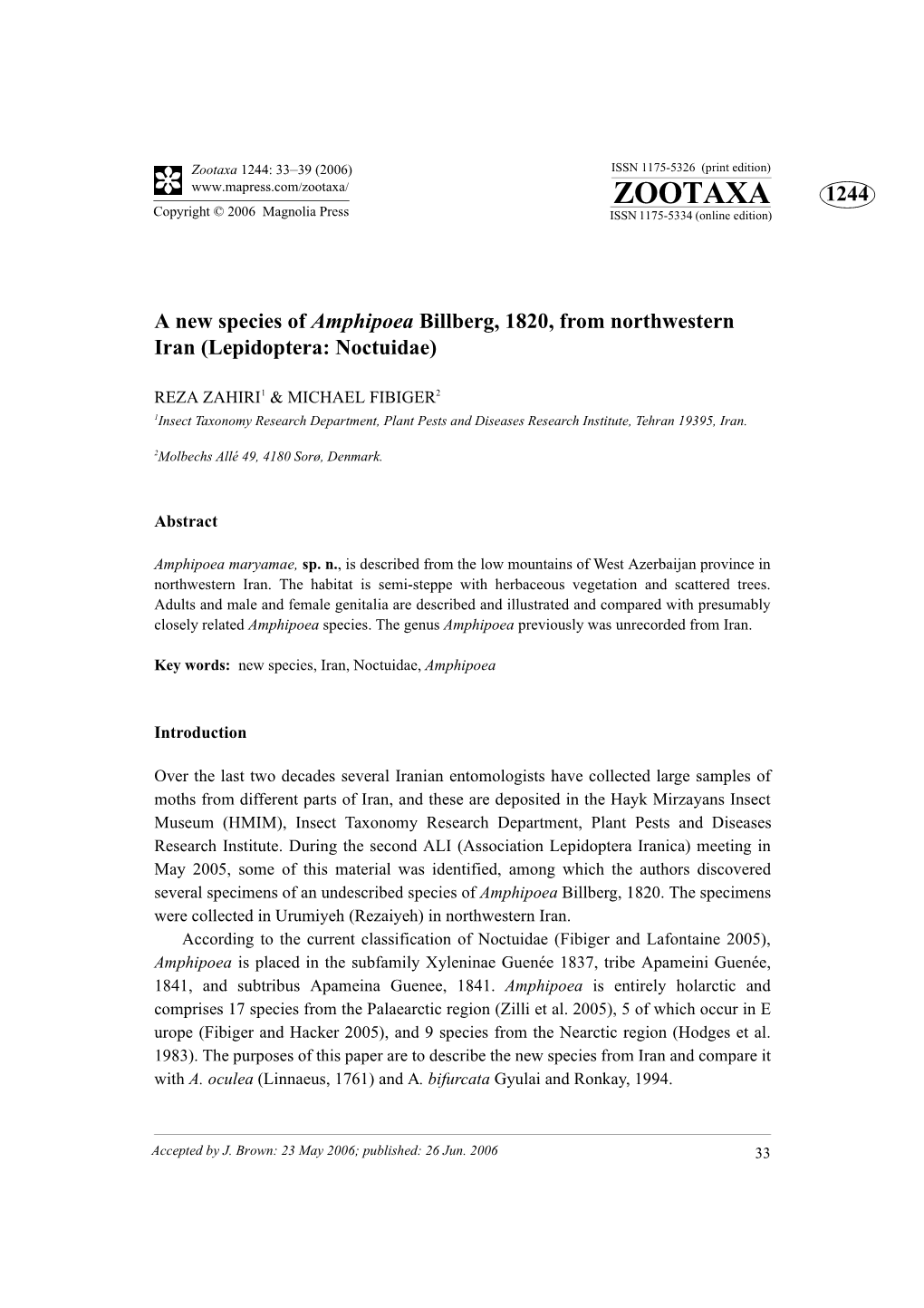 Zootaxa 1244: 33–39 (2006) ISSN 1175-5326 (Print Edition) ZOOTAXA 1244 Copyright © 2006 Magnolia Press ISSN 1175-5334 (Online Edition)