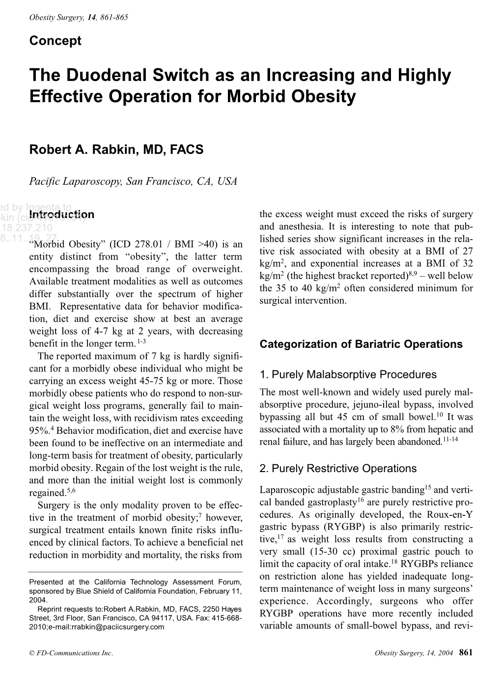 The Duodenal Switch As an Increasing and Highly Effective Operation for Morbid Obesity