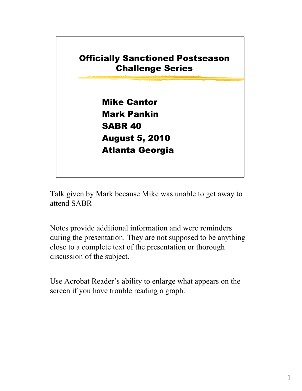 Officially Sanctioned Postseason Challenge Series Mike Cantor Mark