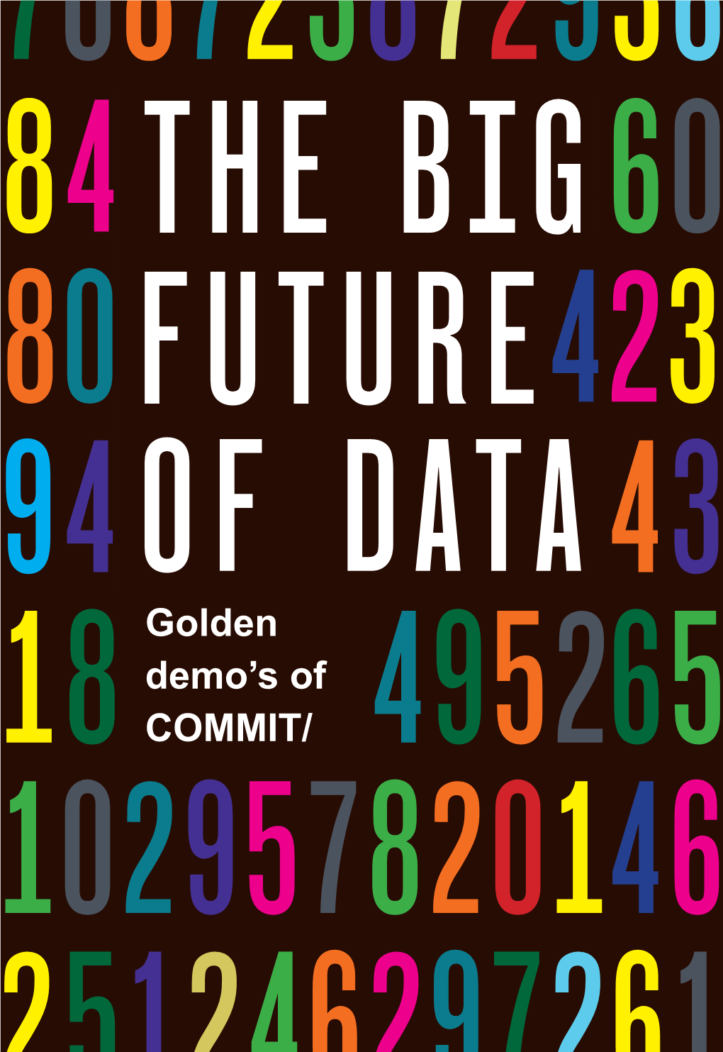 The Big Future of Data