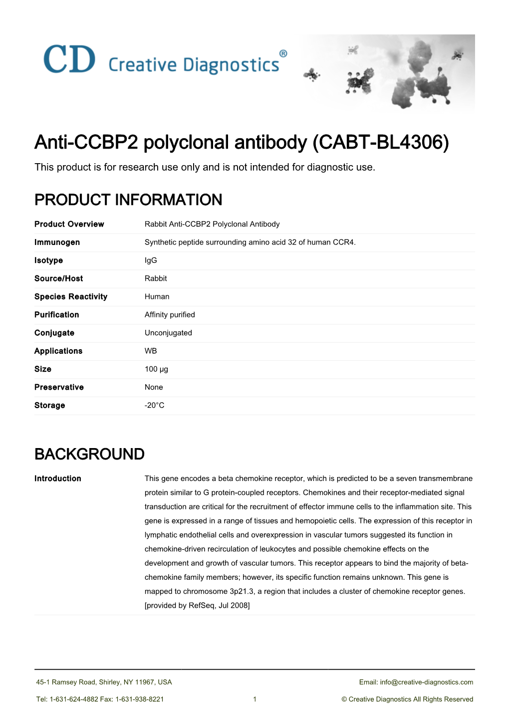 Anti-CCBP2 Polyclonal Antibody (CABT-BL4306) This Product Is for Research Use Only and Is Not Intended for Diagnostic Use