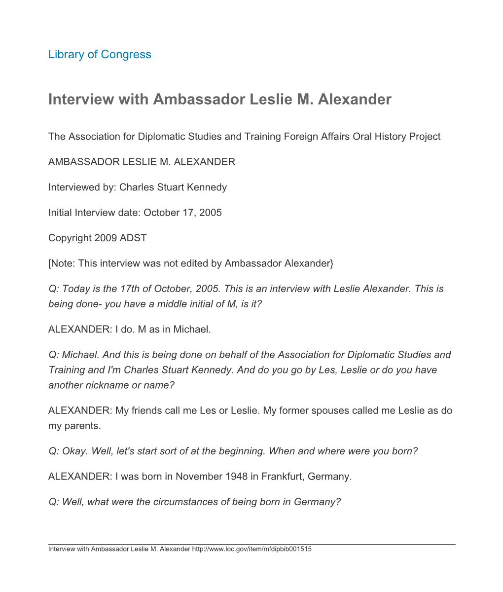 Interview with Ambassador Leslie M. Alexander