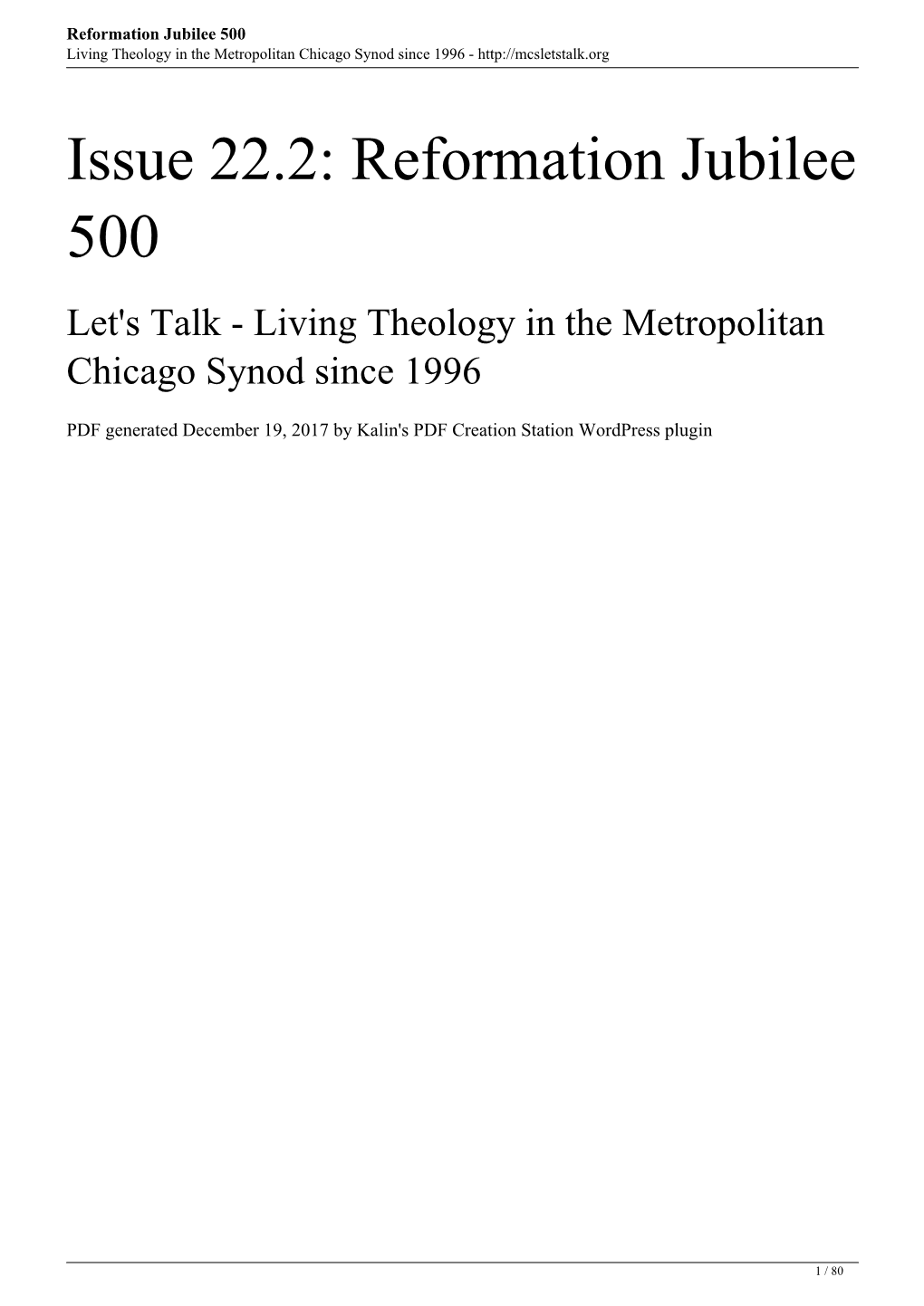 Reformation Jubilee 500 Living Theology in the Metropolitan Chicago Synod Since 1996