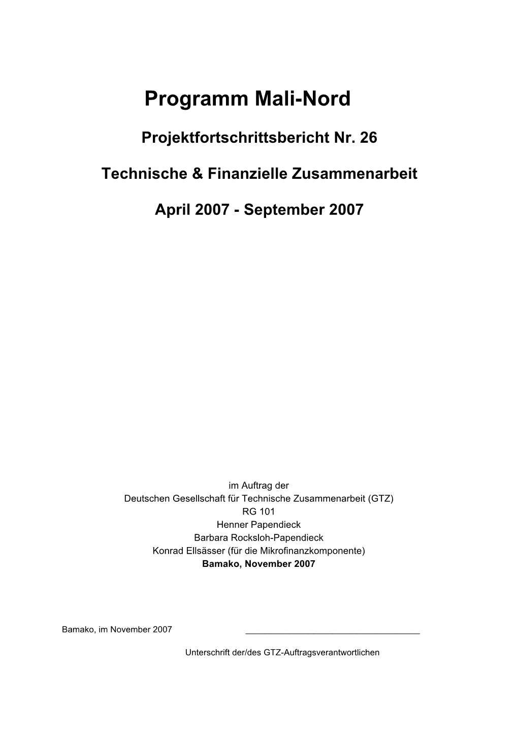 Programm Mali-Nord Projektfortschrittsbericht Nr. 26