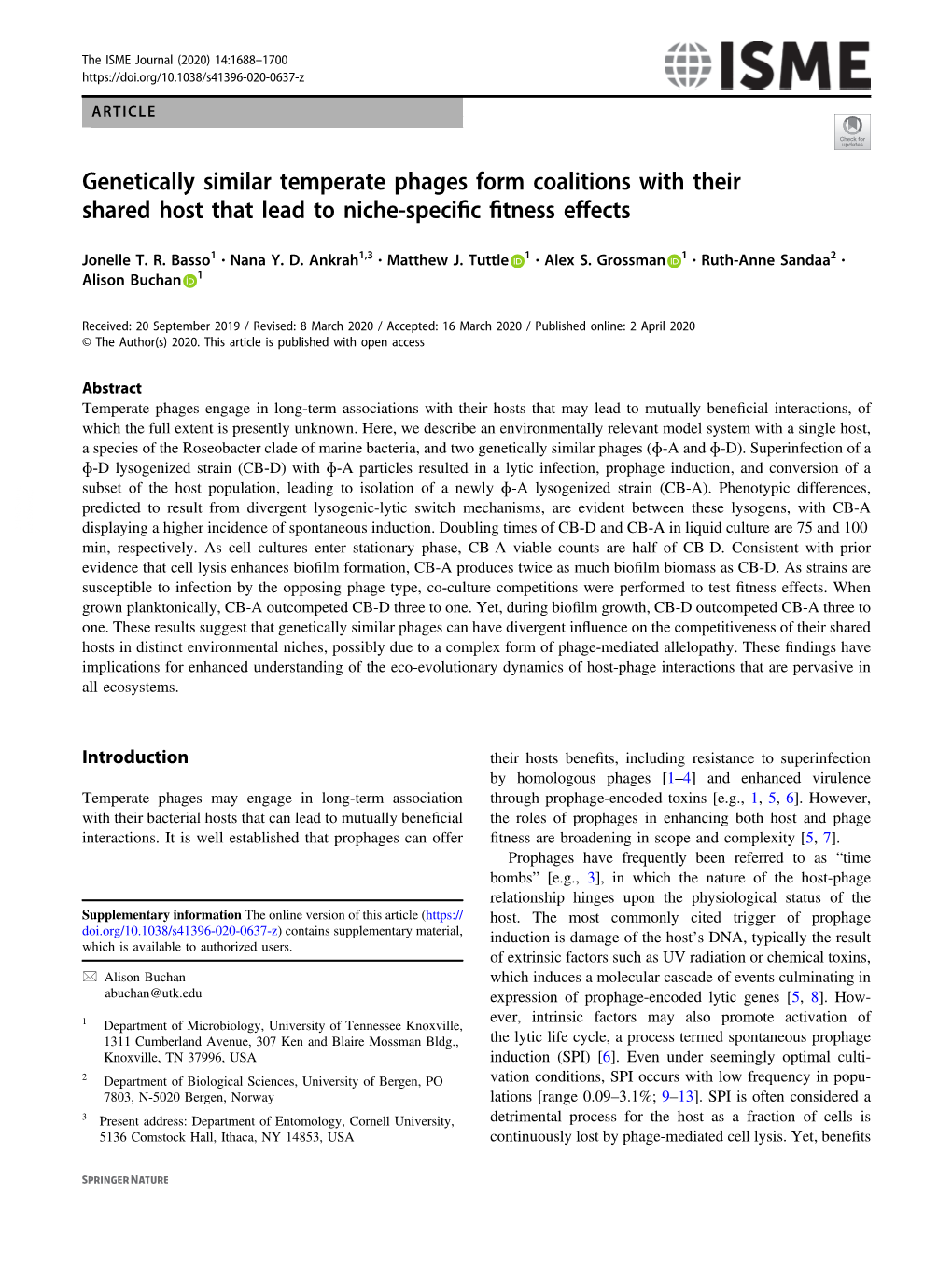 Genetically Similar Temperate Phages Form Coalitions with Their Shared Host That Lead to Niche-Speciﬁc ﬁtness Effects