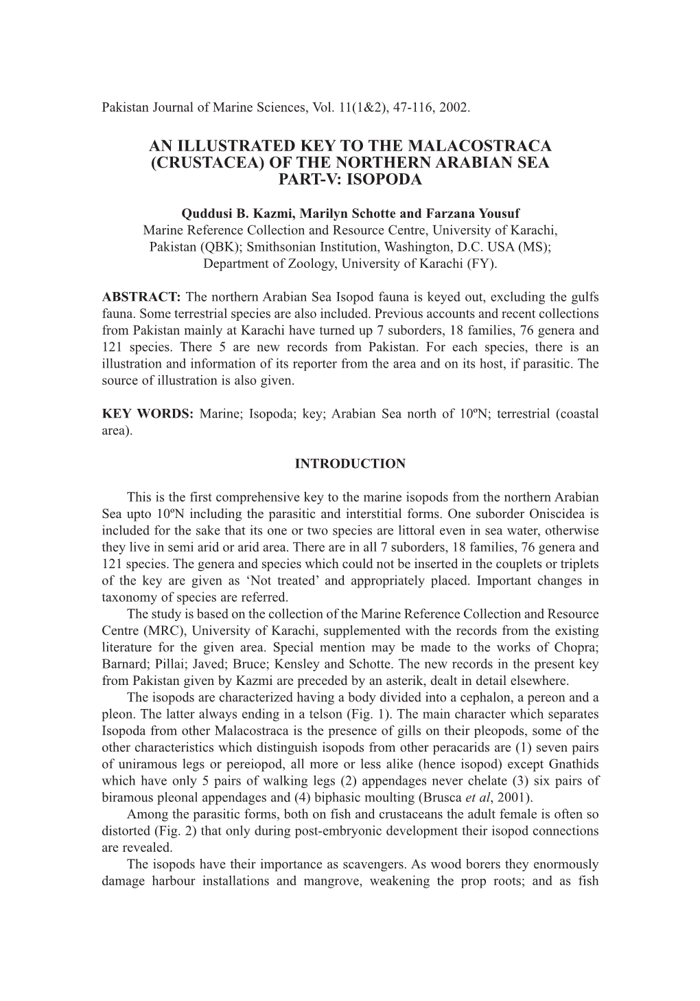 An Illustrated Key to the Malacostraca (Crustacea) of the Northern Arabian Sea Part-V: Isopoda