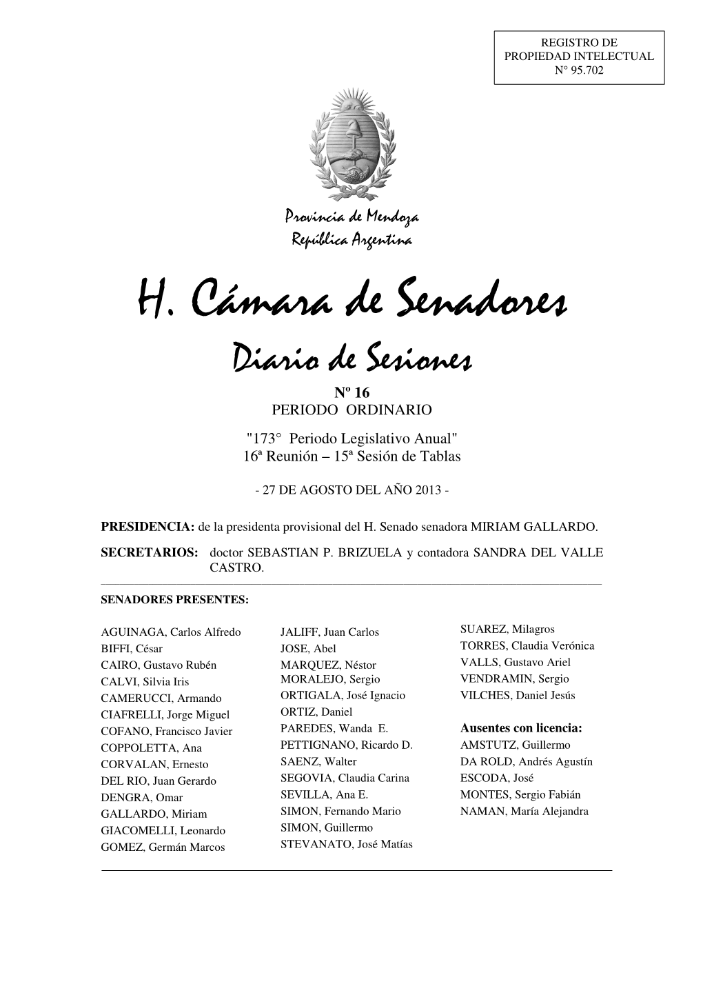 H. Cámara De Senadores Diario De Sesiones Nº 16 PERIODO ORDINARIO