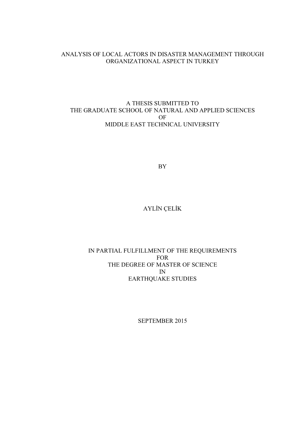 Analysis of Local Actors in Disaster Management Through Organizational Aspect in Turkey